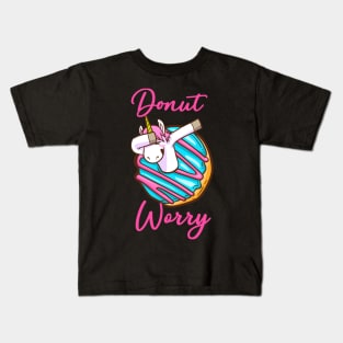 Donut Worry Kids T-Shirt